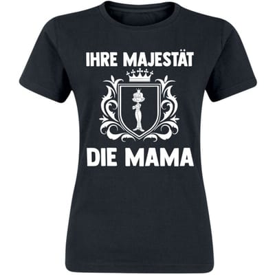 Sprüche - Fun T-shirt - Ihre Majestät die Mama - S tot XXL - voor Vrouwen - zwart