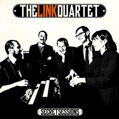 The Link Quartet - Secret Sessions (LP)