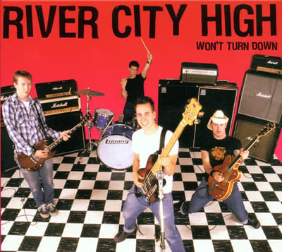 River City High - Won't Turn Down (CD)