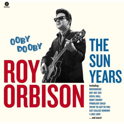 Ooby Dooby - The Sun Years - Roy Orbison