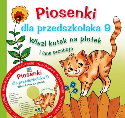 Piosenki dla przedszkolaka 9. Wlazł kotek na płotek i inne przeboje - SKRZAT - Agnieszka Kłos-Milewska - boek in het Pools