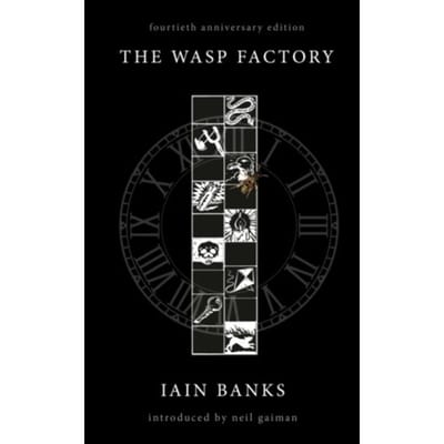 The Wasp Factory - Iain Banks
