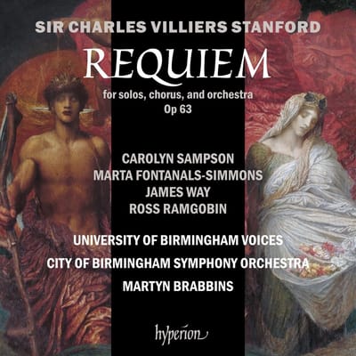 Carolyn Sampson, Marta Fontanals, University Of Birmingham Voices, City Of Birmingham Symphony Orchestra, Martyn Brabbins - Villiers Stanford: Requiem (CD)
