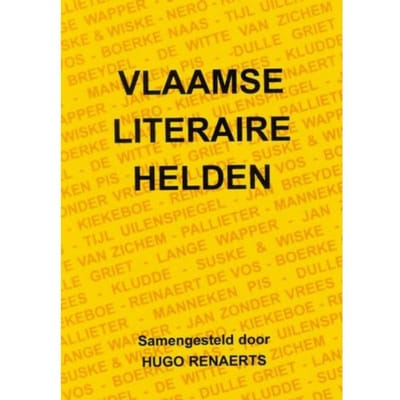 Vlaamse Literaire Helden - Hugo Renaerts