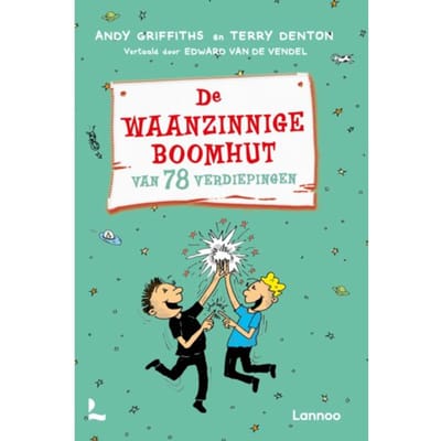 De Waanzinnige Boomhut Van 78 Verdiepingen - De Waanzinnige Boomhut - Andy Griffiths