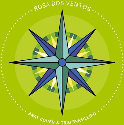 Anat Cohen & Trio Brasileiro - Rosa Dos Ventos (CD)