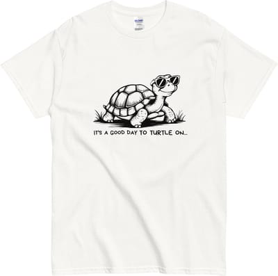 Grappig T Shirt Dames en Heren - It's a Good Day to Turtle On - Schilpad - Wit - L