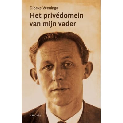 Het Privédomein Van Mijn Vader - Djoeke Veeninga
