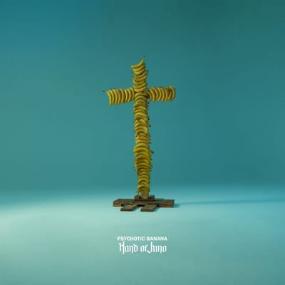 Hand Of Juno - Psychotic Banana (CD)