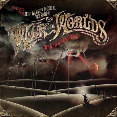 Highlights From The War Of The Worlds: The New Generation - Jeff Wayne