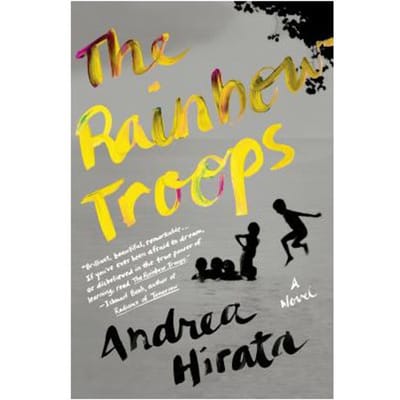 Rainbow Troops - ANDREA HIRATA