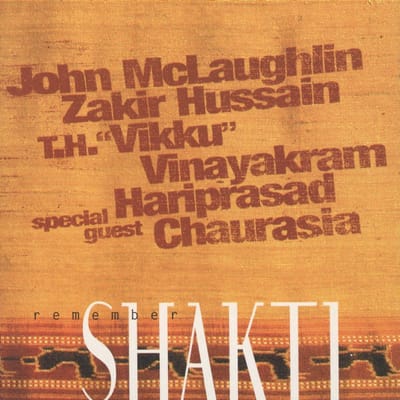 Remember Shakti - John Mclaughlin