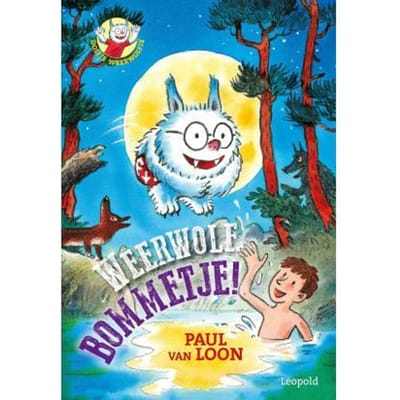 Dolfje Weerwolfje - Weerwolfbommetje! Voorleesboeken