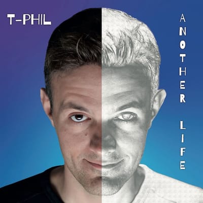 T-Phil - Another Life (CD)