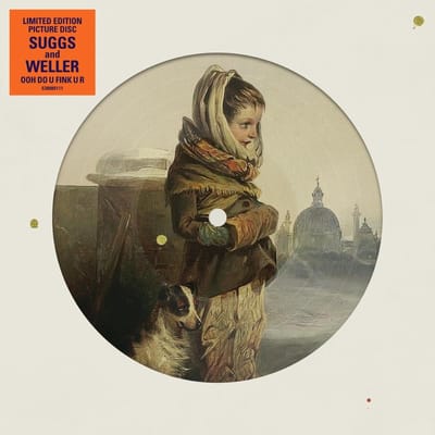 Suggs & Paul Weller - Ooh Do U Fink U R (7" Single) (Limited Edition) (Picture Disc)