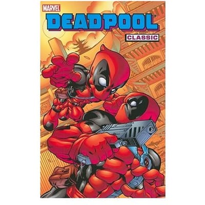 Deadpool Classic Volume 5 - Joe Kelly