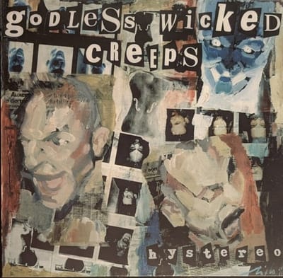 Godless Wicked Creeps - Hystereo (LP)