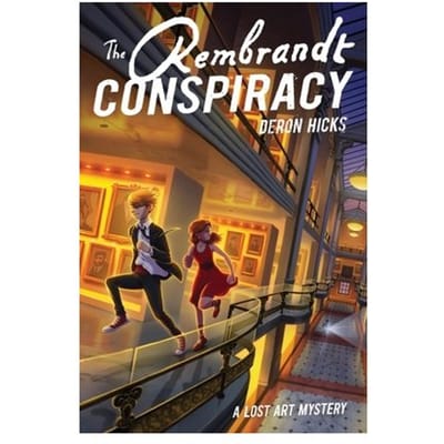 The Rembrandt Conspiracy - The Lost Art Mysteries - Deron R. Hicks
