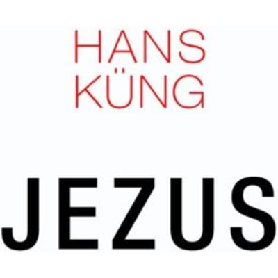 Jezus - Hans Kung