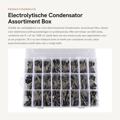 Dailygoods - Electrolytische Condensator Assortiment Box - 500 Stuks van 0.1 uF tot 1000 uF - Perfect voor Elektronica Projecten - Inclusief Diverse C...