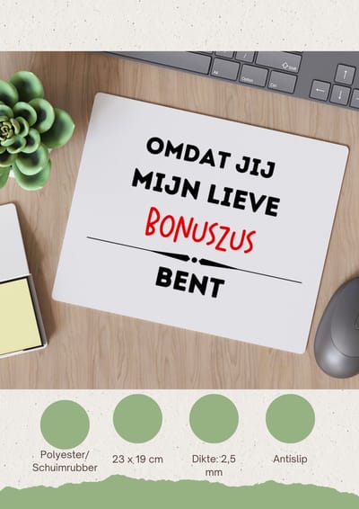 Akyol - omdat jij mijn lieve bonuszus bent Muismat - Zus - de liefste bonuszus - verjaardag - cadeautje voor zus - kado - geschenk - 23 bij 19 cm