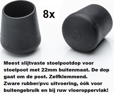 Stoelpootdoppen (8 stuks) voor 22mm buis ronde stoelpootdop voor ronde poot omdop zware kwaliteit zeer stevig slijtvast pootdoppen