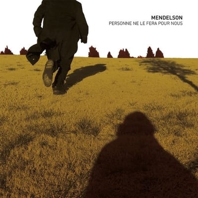 Mendelson - Personne Ne Le Fera Pour Nous (2 LP)