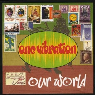 CD ONE VIBRATION - Our World 1VIBE001 One Vibration 2003 VK Reggae, Ska & Dub