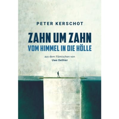 Zahn Um Zahn - Peter Kerschot