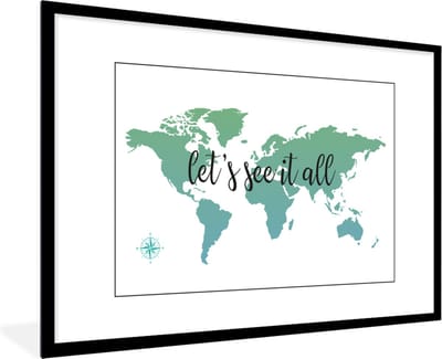 Poster in lijst - Fotolijst 90x60 cm - Posters - Wereldkaart - Groen - Quote - Kids - Jongetjes - Meiden - Posterlijst zwart - Decoratie - Wanddecoratie woonkamer - Muurdecoratie slaapkamer