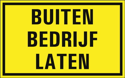 Buiten bedrijf laten sticker 200 x 125 mm