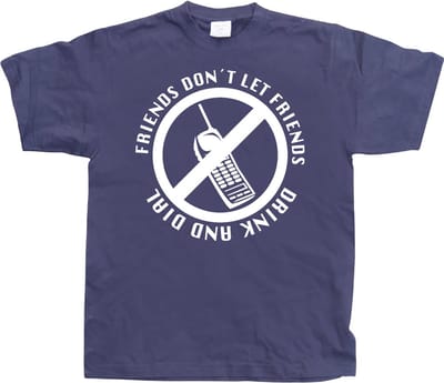 Hybris Friends D 't Let Drink And Dial T-shirt SH-1-10465-LFH3-9on Friends