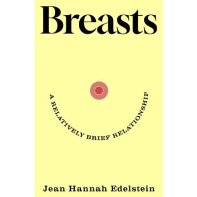 Breasts - Jean Hannah Edelstein