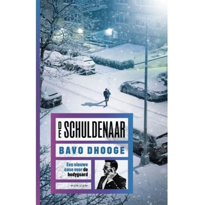 De Schuldenaar - De Bodyguard - Bavo Dhooge