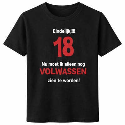 T-shirt Eindelijk 18 – Cadeau 18 Jaar – Grappig Verjaardag Shirt Unisex