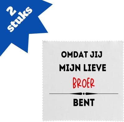 Akyol - omdat jij mijn lieve broer bent brillendoekjes - Broer - de liefste broer - verjaardag - cadeautje voor broer - kado - geschenk - 17,8 bij 17,8 cm - 2 stuks