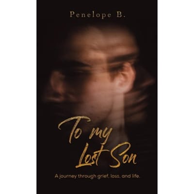 To My Lost Son - B, Penelope