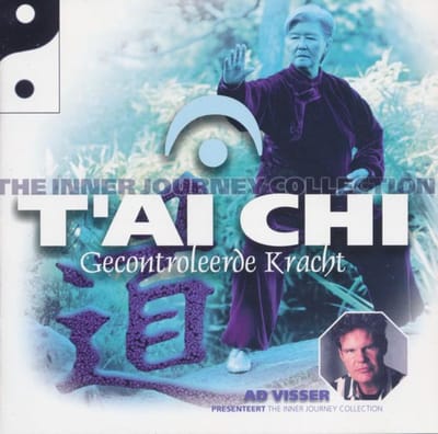 T'Ai Chi: Gecontroleerde kracht