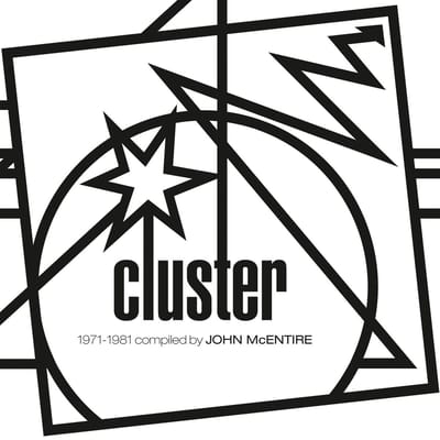 Cluster, John McEntire - Kollektion 06 - 1971-1981 (CD)