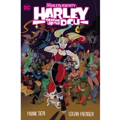 Multiversity: Harley Screws Up The Dcu - Frank Tieri