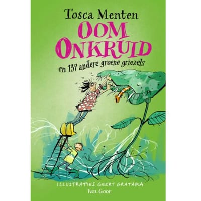 Oom Onkruid - Tosca Menten