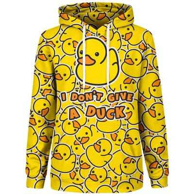 "I Don't Give a Duck" Hoodie