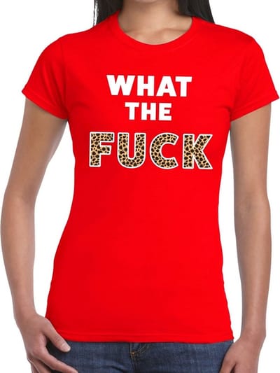 What the Fuck tijgerprint tekst t-shirt rood dames - dames shirt What the Fuck tijgerprint XS