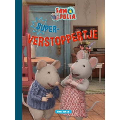 Superverstoppertje - Sam & Julia / Het Muizenhuis - Karina Schaapman