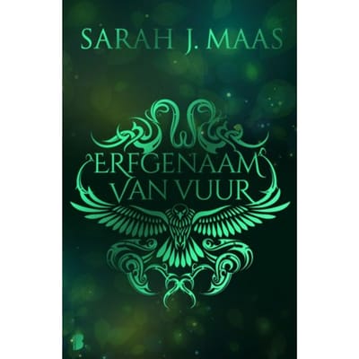 Erfgenaam Van Vuur - Glazen Troon - Sarah J. Maas