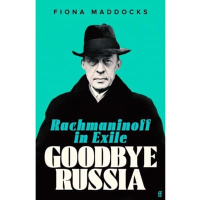 Goodbye Russia - Fiona (Classical Music Critic -