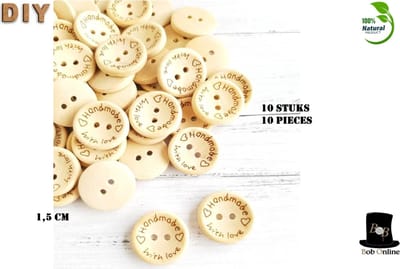 Bob Online ™ - 10 Stuks – 1.5 cm - Handmade with Love Ronde Houten Knopen met 2 Gaatjes – Houten Knoop – Voor Naaien – Hobby – DIY ‘Handmade with Love’ Wooden Buttons for Sewing & DIY Craft Projects