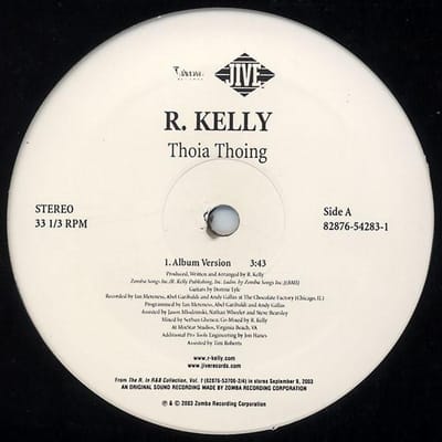 12 inch Record R. KELLY - Thoia Thoing 82876542831 Jive, Tavdash R 2003 US Rap & Hip-Hop/R&B Gebruikt gray