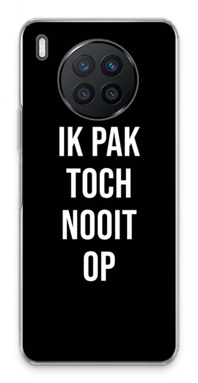 Case Company® - Hoesje geschikt voor Huawei Nova 8i hoesje - Ik pak nooit op - Zwart - Soft Cover Telefoonhoesje - Bescherming aan alle Kanten en Schermrand