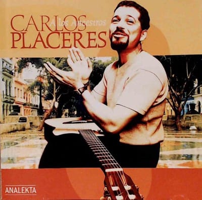 Carlos Placeres - A Los Ancestros (CD)